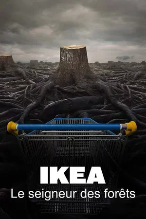 Photo 2 du film : Ikea, le seigneur des forêts