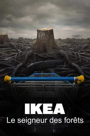 Photo 3 du film : Ikea, le seigneur des forêts