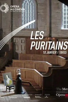 Affiche du film Les Puritains (Metropolitan Opera)