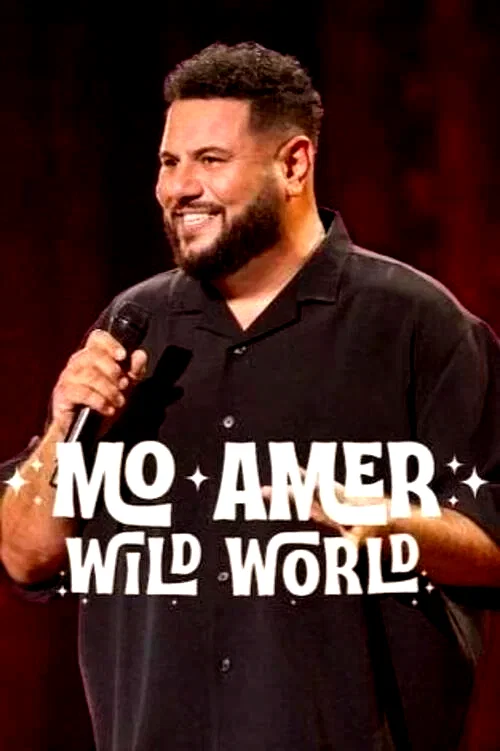 Affiche du film : Mo Amer: Wild World