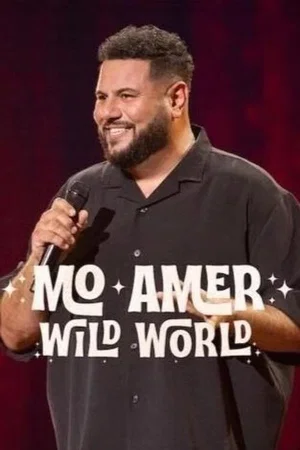 Affiche du film : Mo Amer: Wild World