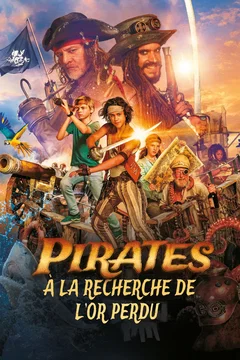 Affiche du film = Pirates : À la recherche de l'or perdu
