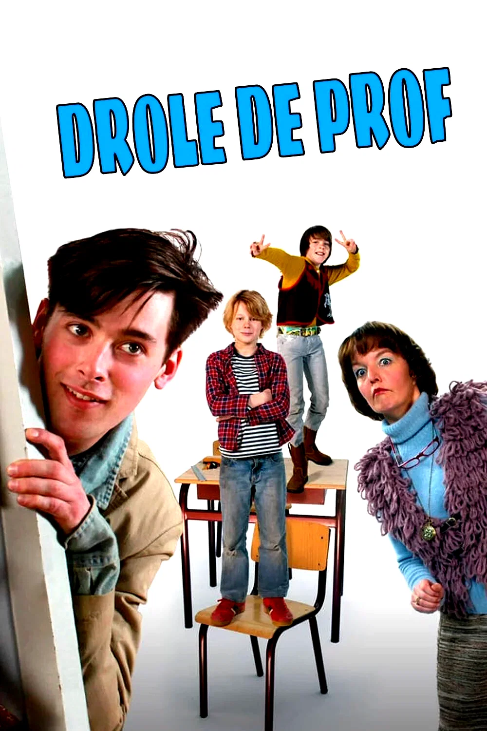 Affiche du film : Drôle de prof