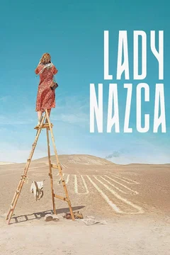 Affiche du film Lady Nazca