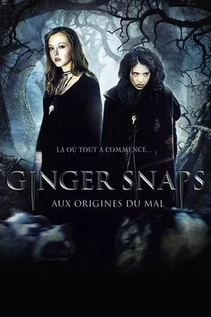 Affiche du film : Ginger snaps - Aux origines du mal