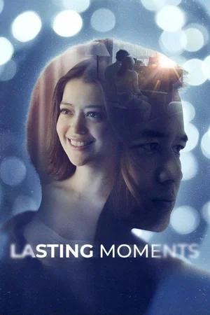 Affiche du film : Lasting Moments