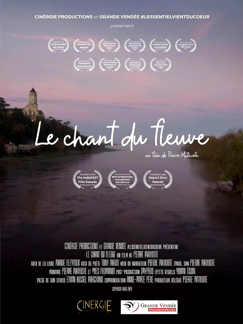 Affiche du film : La Loire, le Chant du Fleuve