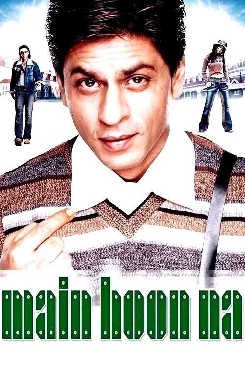 Affiche du film : Main Hoon Na