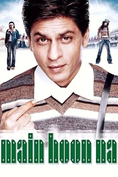 Affiche du film Main Hoon Na