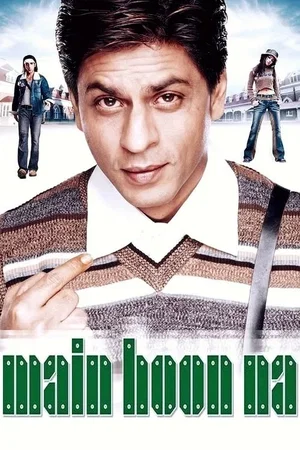 Affiche du film : Main Hoon Na