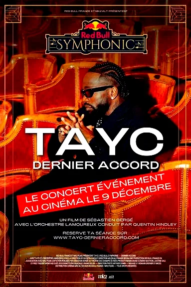 Affiche du film : TAYC X Red Bull Symphonic : Dernier accord