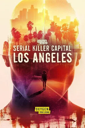 Affiche du film : Serial Killers : Los Angeles
