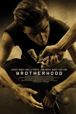 Affiche du film : Brotherhood