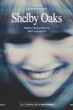 Affiche du film Shelby Oaks