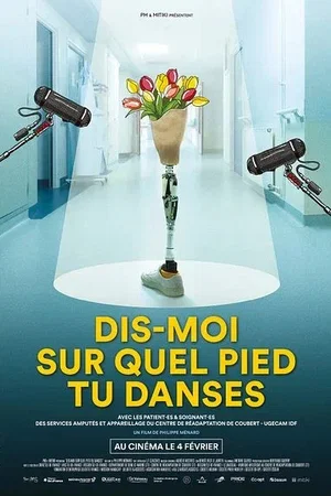 Affiche du film : Dis-moi sur quel pied tu danses