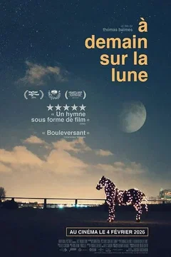 Affiche du film = À demain sur la Lune