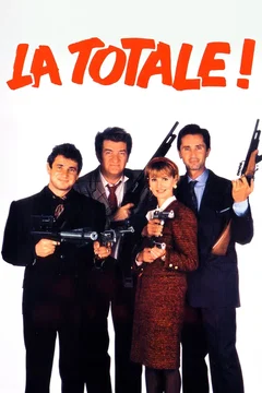 Affiche du film La Totale !