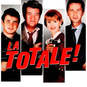 Photo du film : La Totale !