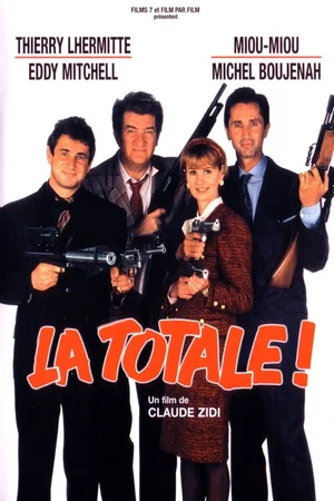 Photo 9 du film : La Totale !