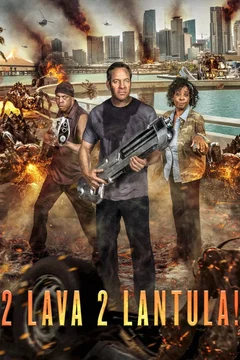 Affiche du film = 2 Lava 2 Lantula!