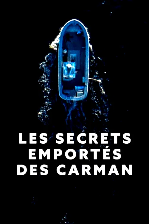 Affiche du film : Les Secrets emportés des Carman