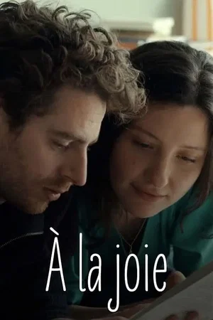 Affiche du film : À la joie
