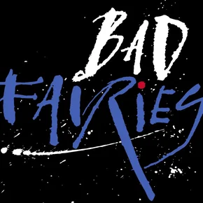 Photo du film : Bad Fairies