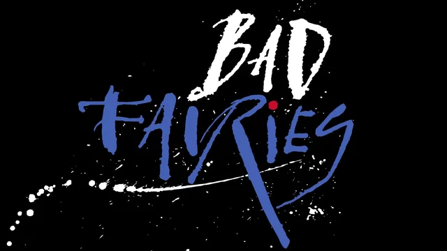 Photo 1 du film : Bad Fairies
