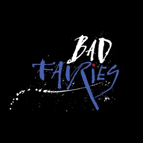 Photo du film : Bad Fairies