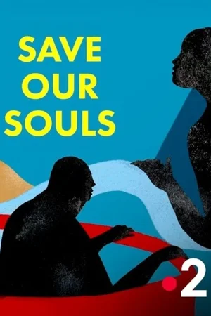 Photo 2 du film : Save Our Souls