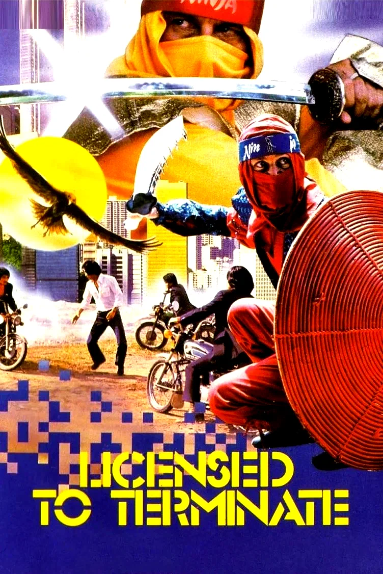 Affiche du film : Ninja Operation 3: Licensed to Terminate