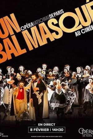 Affiche du film : Un bal masqué (Opéra de Paris)