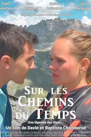Affiche du film : Sur les chemins du temps