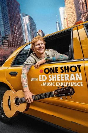 Affiche du film : ONE SHOT avec Ed Sheeran