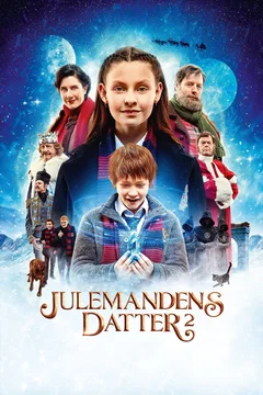 Affiche du film Julemandens datter 2 - Jagten på Kong Vinters krystal