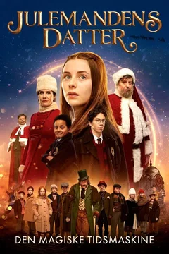 Affiche du film Julemandens Datter 3 - Den Magiske Tidsmaskine