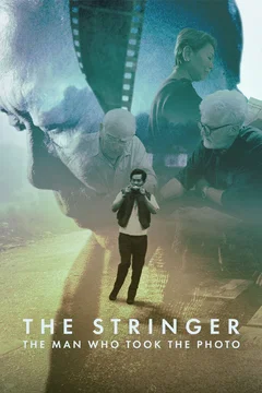 Affiche du film The Stringer : Un photographe pour l'histoire