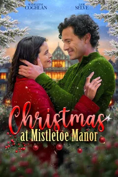 Affiche du film Christmas at Mistletoe Manor