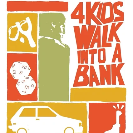 Miniature photo du film : 4 Kids Walk Into a Bank