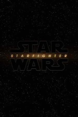 Affiche du film : Star Wars: Starfighter