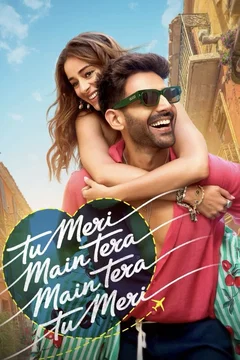 Affiche du film Tu Meri Main Tera Main Tera Tu Meri