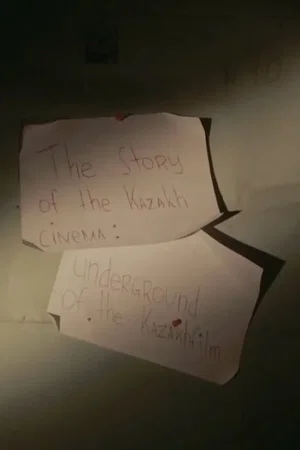 Affiche du film : The story of Kazakh cinema - Underground of Kazakhfilm
