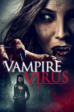 Affiche du film Vampire Virus
