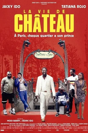 Photo du film : La Vie de château
