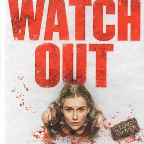 Photo du film : Watch Out