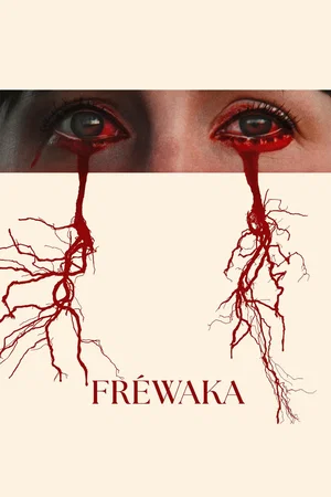Affiche du film : Fréwaka