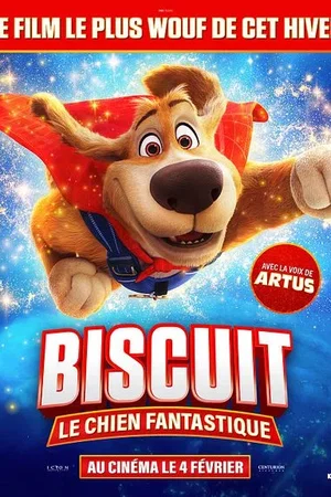 Affiche du film : Biscuit le chien fantastique