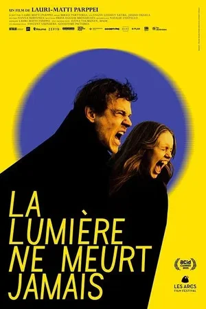 Affiche du film : La Lumière ne meurt jamais