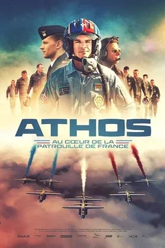 Affiche du film : ATHOS - Au cœur de la Patrouille de France