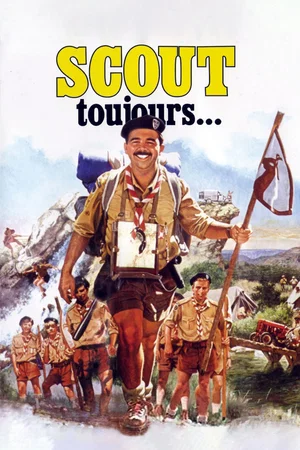Affiche du film : Scout toujours…